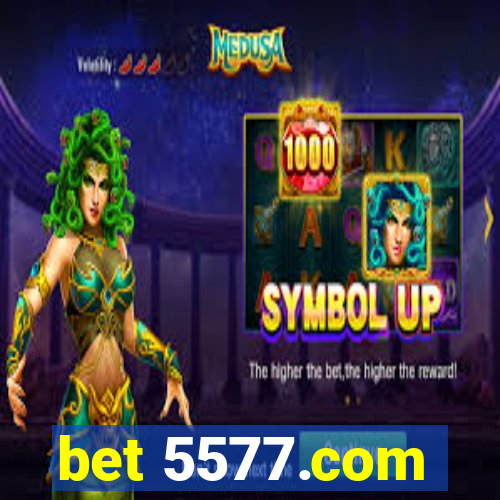 bet 5577.com